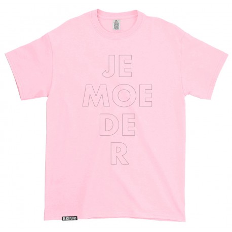 T-shirt "Je-moe-de-r"